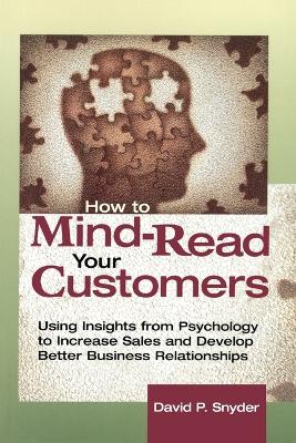 How to Mind-read Your Customers book