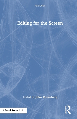 Editing for the Screen book