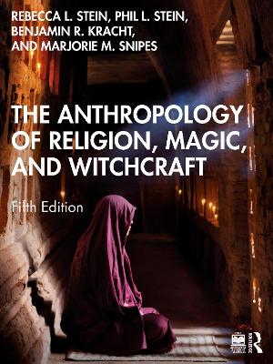 The Anthropology of Religion, Magic, and Witchcraft book