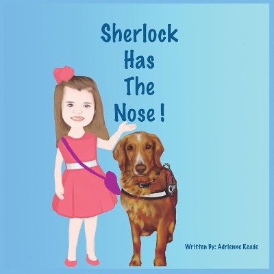 Sherlock Has The Nose! book
