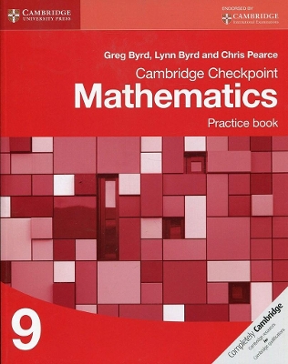 Cambridge Checkpoint Mathematics Practice Book 9 book