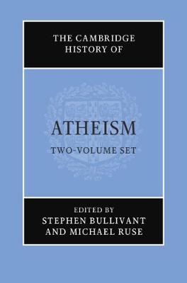The Cambridge History of Atheism 2 Volume Hardback Set book
