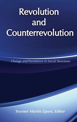 Revolution and Counterrevolution by Seymour Lipset