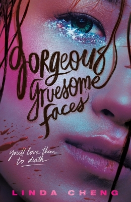 Gorgeous Gruesome Faces book