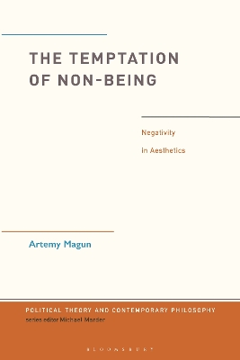 The Temptation of Non-Being by Dr. Artemy Magun