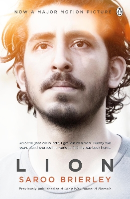 A Lion: A Long Way Home by Saroo Brierley