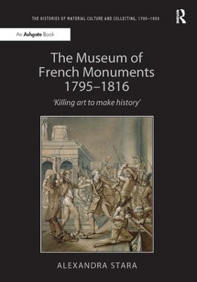 Museum of French Monuments 1795-1816 book