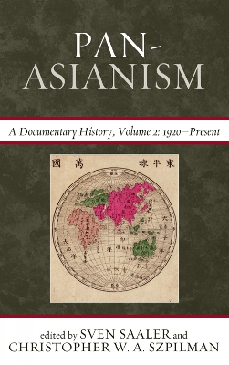 Pan Asianism by Sven Saaler