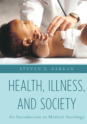 Health, Illness, and Society book