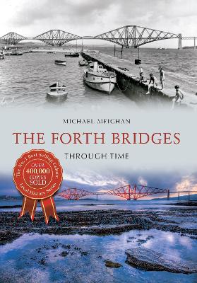 Forth Bridges Through Time book