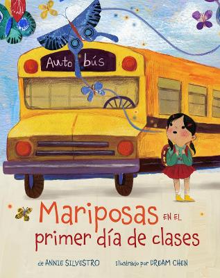 Mariposas en el primer día de clases (Spanish Edition) book