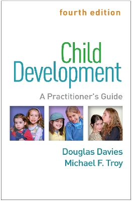 Child Development, Fourth Edition: A Practitioner's Guide book