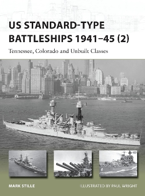 US Standard-type Battleships 1941-45 2 book