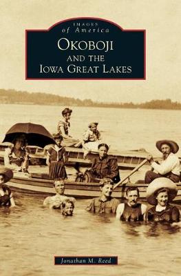 Okoboji and the Iowa Great Lakes book