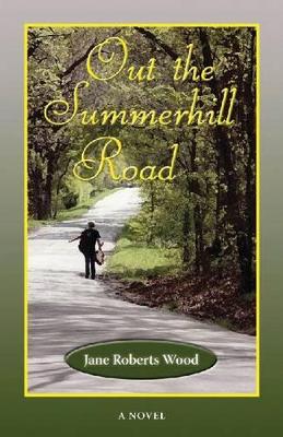 Out the Summerhill Road book