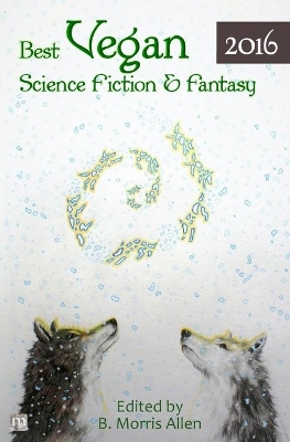 Best Vegan Science Fiction & Fantasy 2016 book