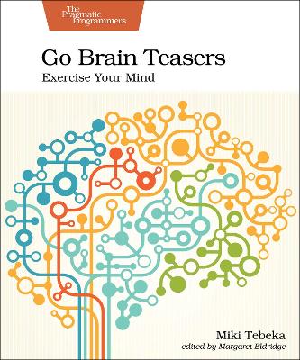 Go Brain Teasers: Exercise Your Mind book