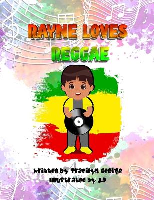 Rayne Loves Reggae book