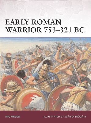 Early Roman Warrior 753-321 BC book
