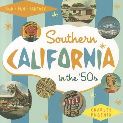 Southern California in the '50s book
