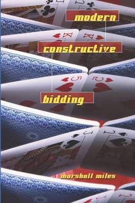 Modern Constructive Bidding book