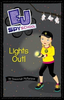EJ Spy School: #8 Lights Out! book