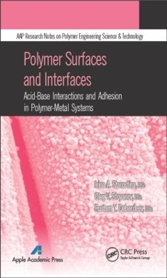 Polymer Surfaces and Interfaces by Irina A. Starostina