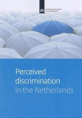 Perceived Discrimination in the Netherlands book