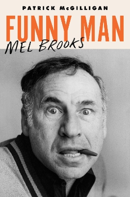 Funny Man: Mel Brooks book