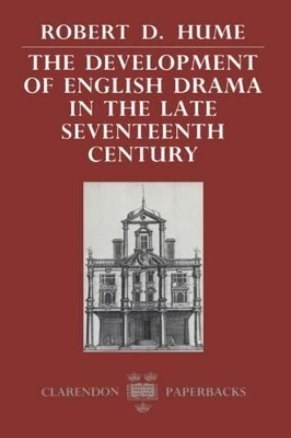 Development of English Drama in the Late Seventeenth Century book