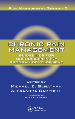 Chronic Pain Management: Guidelines for Multidisciplinary Program Development book