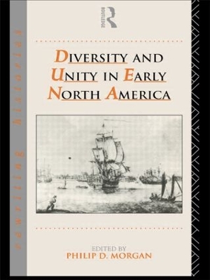 Diversity and Unity in Early North America book