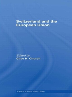 Switzerland and the European Union book