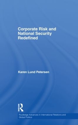 Corporate Risk and National Security Redefined book