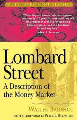 Lombard Street by Walter Bagehot