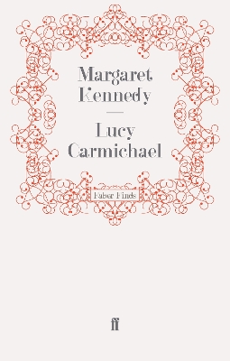 Lucy Carmichael by Margaret Kennedy