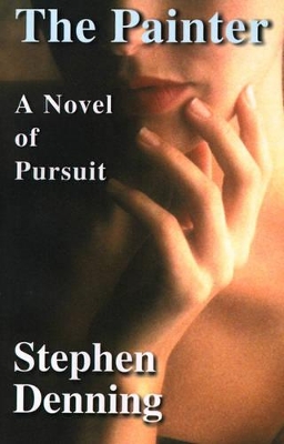 The Painter: A Novel of Pursuit book