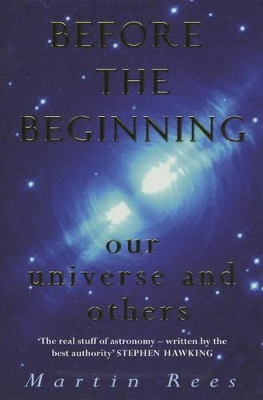 Before the Beginning: Our Universe and Others book