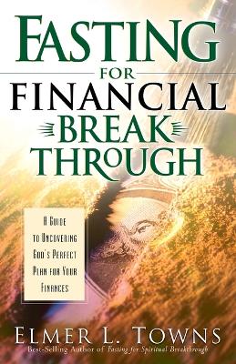 Fasting for Financial Breakthrough book