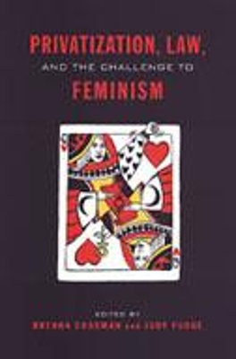 Privatization, Law, and the Challenge to Feminism book