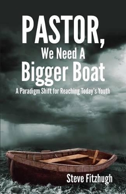 Pastor, We Need a Bigger Boat book