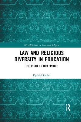 Law and Religious Diversity in Education: The Right to Difference by Kyriaki Topidi