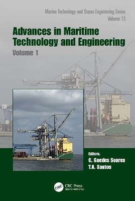 Advances in Maritime Technology and Engineering: Volume 1 book