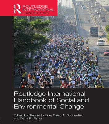 Routledge International Handbook of Social and Environmental Change book