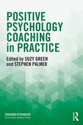 Positive Psychology Coaching in Practice book