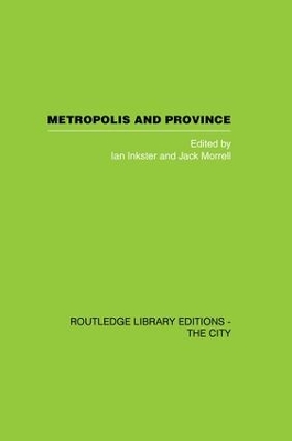 Metropolis and Province: Science in British Culture, 1780 - 1850 book