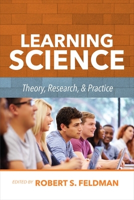 Learning Science: Theory, Research, and Practice book