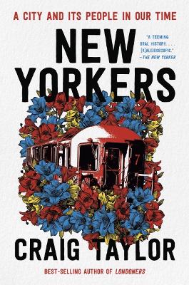 New Yorkers: A City and Its People in Our Time book