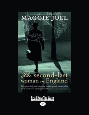 The The Second Last Woman in England by Maggie Joel