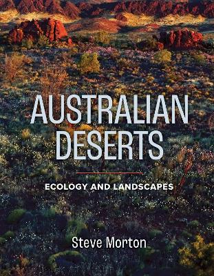 Australian Deserts: Ecology and Landscapes book